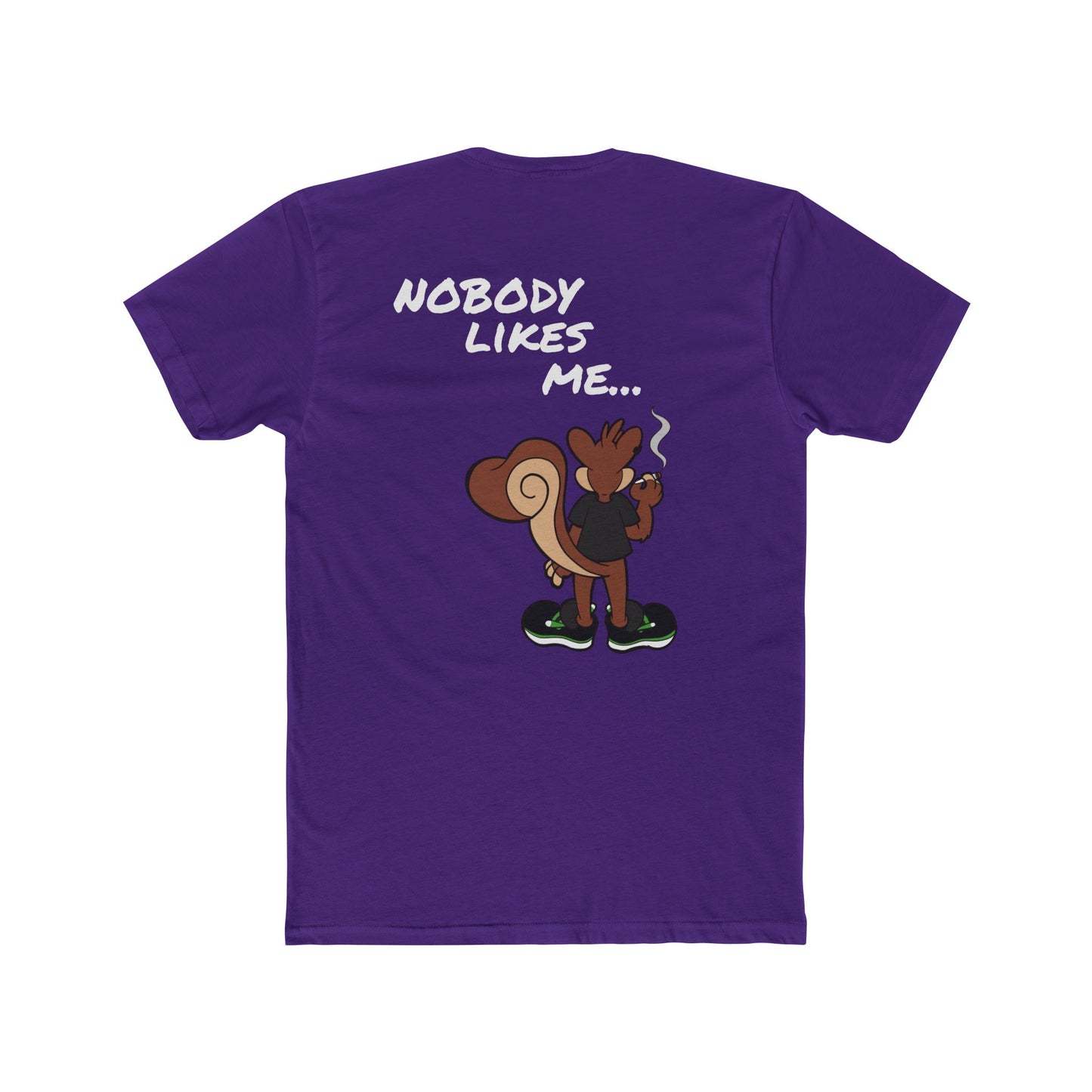 Nobody Likes me ...and that's ok! High Octane T-shirt